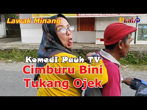 CIMBURU BINI OJEK DRIVER- Pauh TV Comedy #072. Minang Funny Film