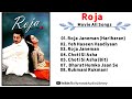 Roja Movie All Songs Audio Jukebox Mani Ratnam A R Rahman Arvind Swami Madhu