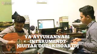 Download lagu YA'AYYUHANNABI-Instrumend [Guitar gambus Oud peat Kiboartd] mp3