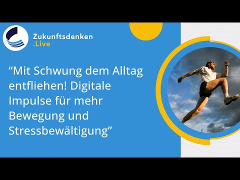 Mit Schwung dem Alltag entfliehen! - Digitale Impulse für mehr Bewegung und Stressbewältigung