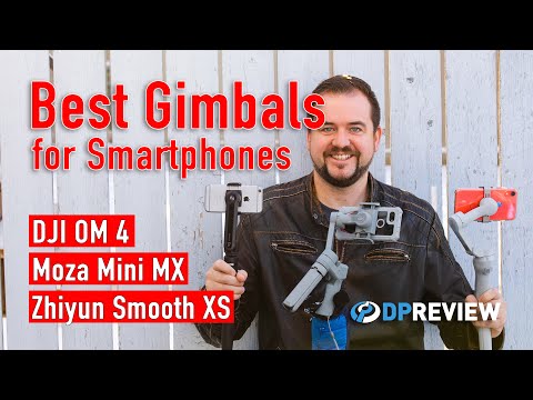 Best Smartphone Gimbal (DJI OM 4, Zhiyun Smooth XS, Moza Mini MX)