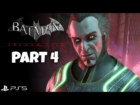 BATMAN ARKHAM CITY Gameplay Walkthrough PART 4 [PS5] | No Commentary