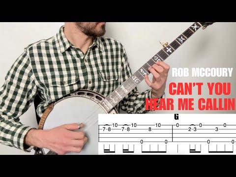 Can't You Hear Me Callin//Rob McCoury lesson