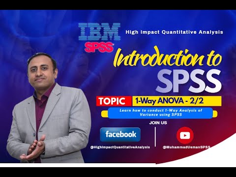 SPSS - One Way ANOVA and Posthoc Analysis - Part 2