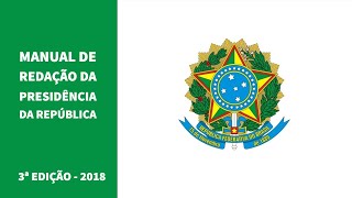 Manual de Redação da Presidência da República - Atributos da redação oficial