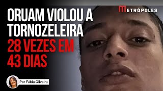 Caso Oruam: tornozeleira eletrônica foi violada 28 vezes em 43 dias