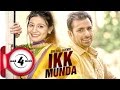 IKK MUNDA SHEERA JASVIR New Punjabi Songs 2017 MAD4MUSIC