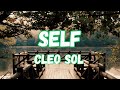 Cleo Sol - Self (Lyrics)
