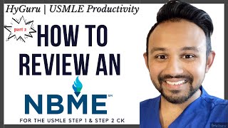 How to Analyze & Review an NBME | #USMLE Step 1 & 2 CK (part 2)