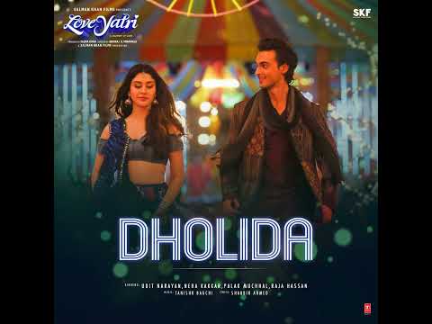 Dholida (From "Loveyatri — watch video