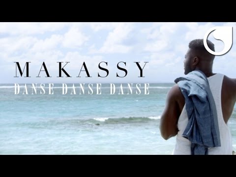 Makassy - Danse Danse Danse (OFFICIAL VIDEO)