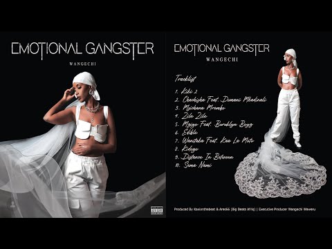 Wangechi - Emotional Gangster  ALBUM