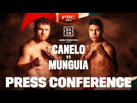 CANELO ALVAREZ VS. JAIME MUNGUIA PRESS CONFERENCE LIVESTREAM