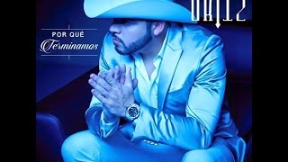 Gerardo Ortiz - Porque Terminamos (Versión Mariachi 2015)