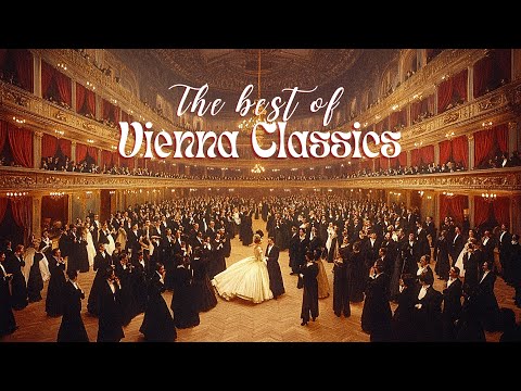 Classiques viennois – La magie des chefs-d'œuvre intemporels de la valse