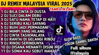 Download lagu DJ Remix Lagu Malaysia Viral Full Album | Paling Enak Di Dengar | Slow Bass Cocok Untuk Santai 🔥🔥 mp3 Download lagu DJ Remix Lagu Malaysia Viral Full Album | Paling Enak Di Dengar | Slow Bass Cocok Untuk Santai 🔥🔥 mp3