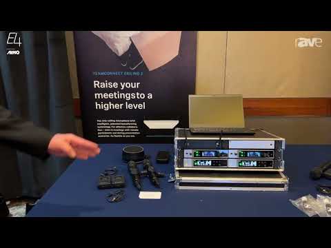 E4 Experience: Sennheiser Talks About TCC 2 Ceiling Microphone and EWD and EWDX Mic Sets