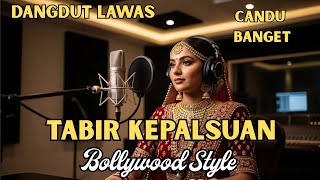 Download lagu TABIR KEPALSUAN Versi India Bollywood | Dangdut Legendaris Bikin Merinding mp3