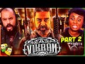 Part 2 VIKRAM Movie Reaction Kamal Haasan Vijay Sethupathi Fahadh Faasil LCU