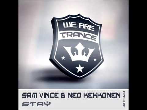 Sam Vince & Neo Kekkonen - Stay (Deep Mix) [We Are Trance]