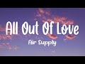 Air Supply All Out Of Love Lyrics