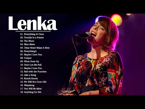 Lenka Greatest Hits 2021 - Lenka Best Songs Collection