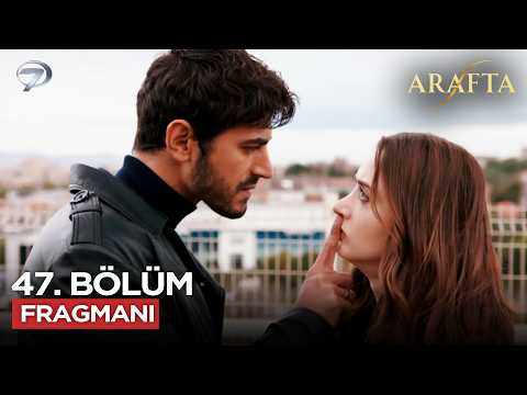 Arafta Dizisi 47. Bölüm Fragmanı | 4 Şubat Çarşamba
