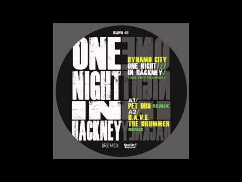 Dynamo City 'One Night In Hackney' PETDuo RMX