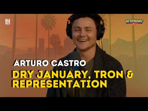 Arturo Castro on Tron, Dry January Fails & Latino Representation | Desmadre Live!