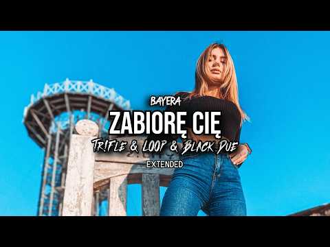 BAYERA - Zabiorę Cię