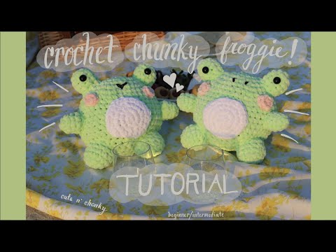 crochet chunky frog tutorial ~ beginner-friendly!! 🐸