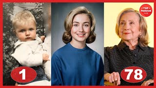 Hillary Clinton Through the Years ⭐ Transformation From 1 to 78 Years Old