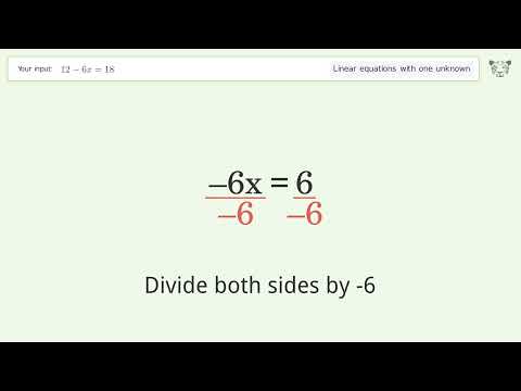 Solve 12-6x=18: Linear Equation Video Solution | Tiger Algebra