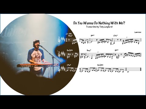 Lawrence - Do You Wanna Do Nothing With Me? | E. Piano Solo Transcription