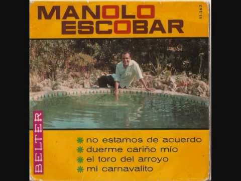 MANOLO ESCOBAR-El toro del arroyo 1966