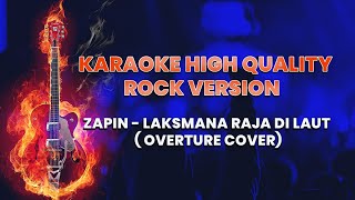 Download lagu KARAOKE HD - ZAPIN - Laksmana Raja Di Laut (ROCK VERSION | OVERTURE COVER) mp3 Download lagu KARAOKE HD - ZAPIN - Laksmana Raja Di Laut (ROCK VERSION | OVERTURE COVER) mp3