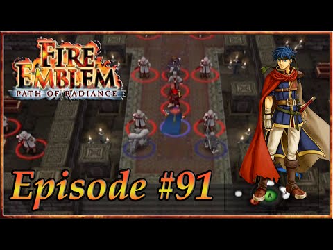 Fire Emblem: Path Of Radiance - Treasure Obtained, Strike The Center! - Episode 91