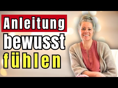 So lernst du richtig zu fühlen (Teil 2: Gefühle)