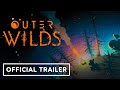 Outer Wilds - Official Upgrade Announcement Trailer | Annapurna Interactive Showcase 2022