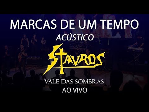 Stauros - Marcas de Um Tempo (Marks of a Time - Acoustic) - DVD Vale das Sombras