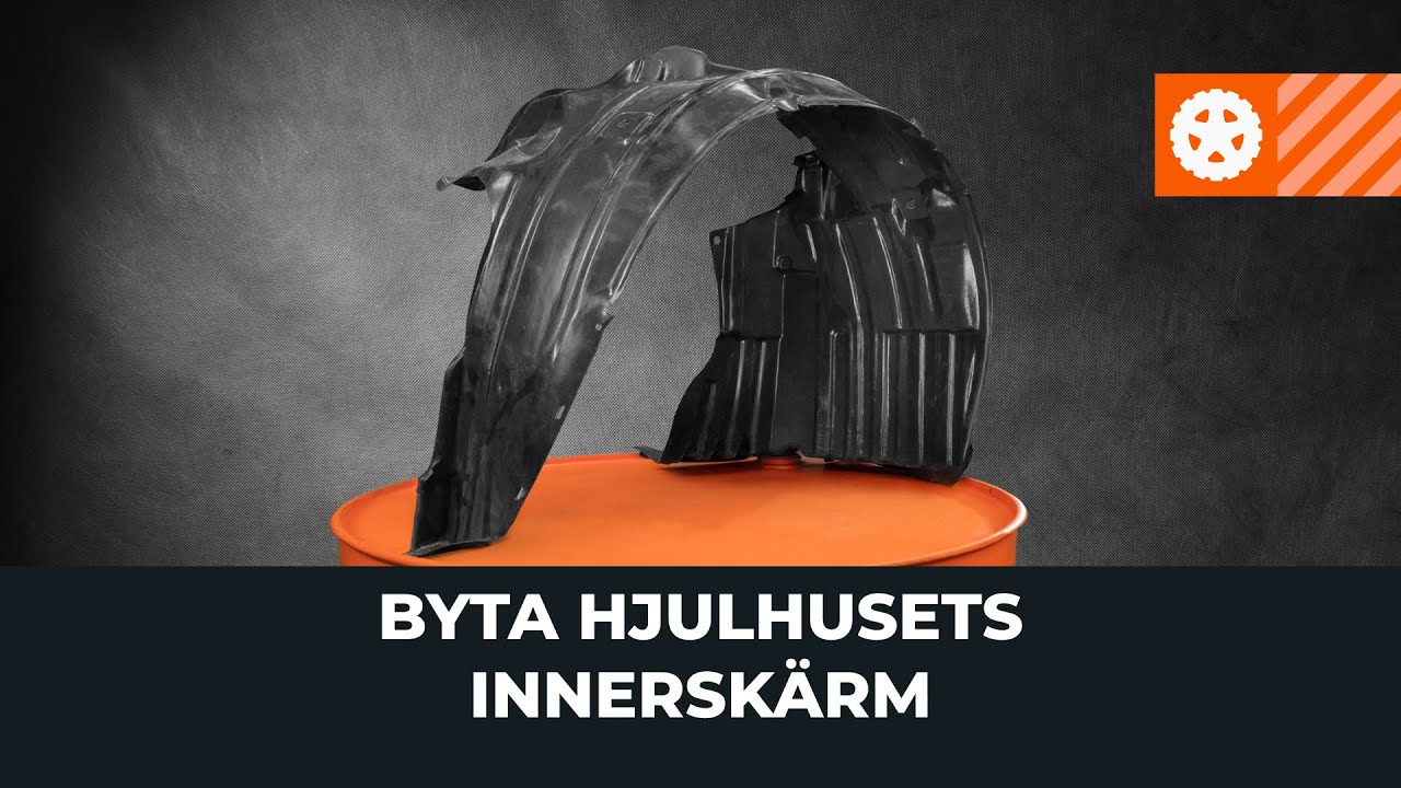 Så här byter du innerskärm på bilen?