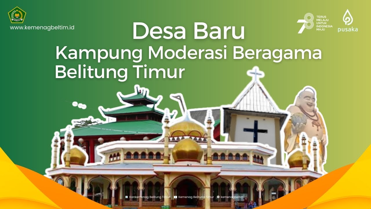 DESA BARU - KAMPUNG MODERASI BERAGAMA KABUPATEN BELITUNG TIMUR