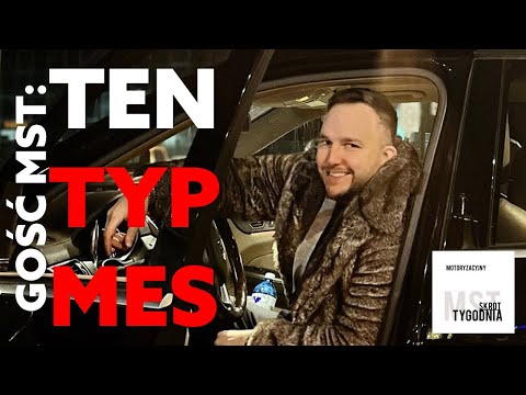 Czym jeździ Ten Typ Mes?  – Gość MST: Piotr Szmidt