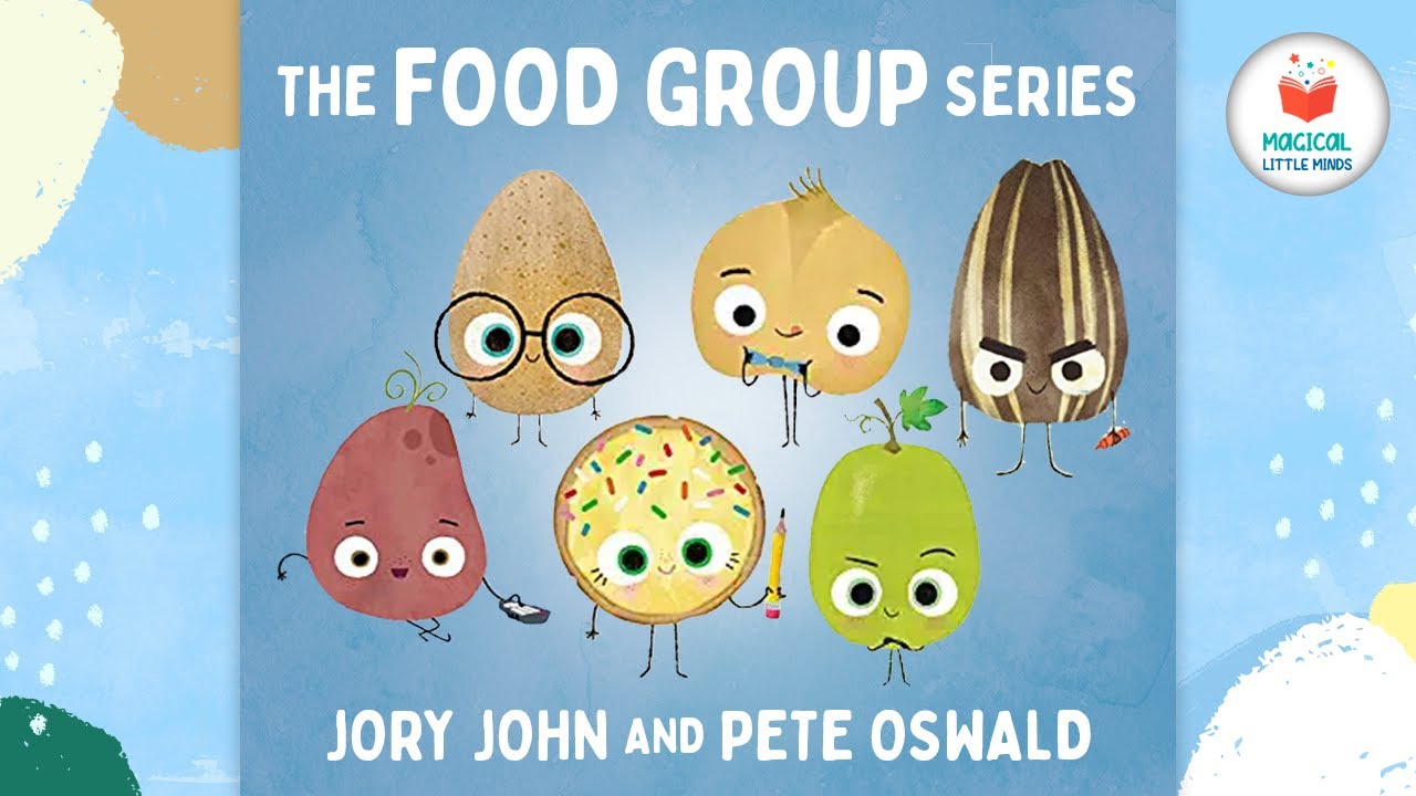 The Food Group Series - Kids Book Read Aloud Story 📚