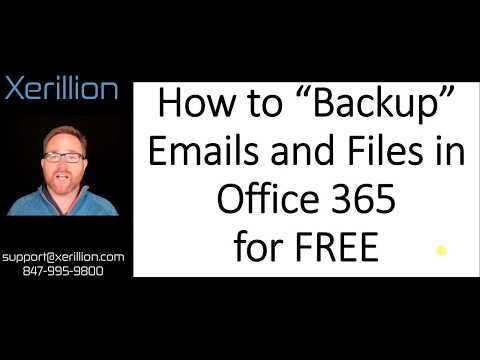 How to "Backup" Emails and Files in Office 365 for FREE