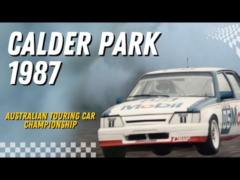 Touring Car Memories | Calder Park 1987