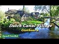 Giethoorn A Peaceful Dutch Canal Village Netherlands 4K