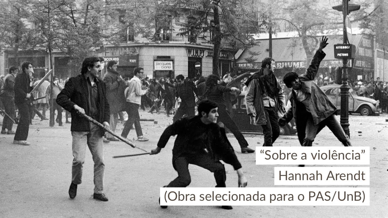 “Sobre a violência”, de Hannah Arendt (obra do PAS/UnB)