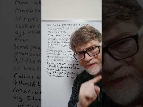 Do you Mispronounce the Word Macaron? Many Do - English Tutor Nick P