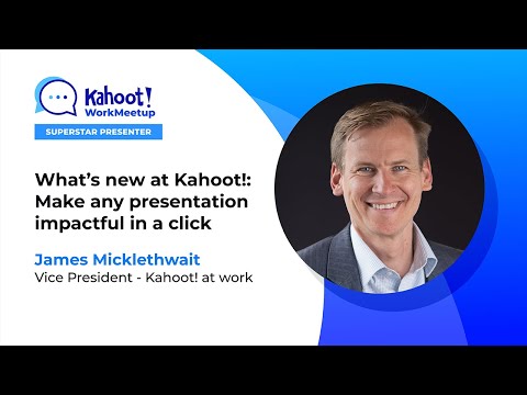 What’s new at Kahoot!: Make any presentation impactful in a click